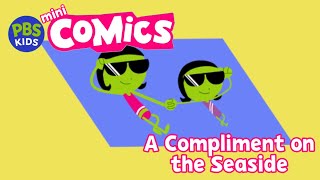 PBS Kids MiniComics A Compliment on the Seaside [upl. by Oisangi]