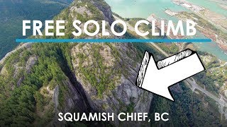 Free Solo Rock Climbing  Will Stanhope in Squamish BC Canada [upl. by Sybyl738]