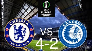 Chelsea’s Thrilling 42 Victory Over Gent  UEFA Europa Conference League Highlights [upl. by Erlene]