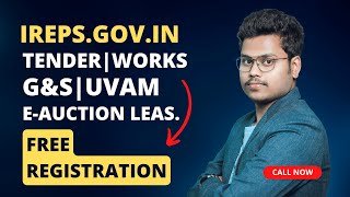 Free Registration on IREPS TENDER  WORKS  UVAM  GampS  eAuction Leasing  leegalindia [upl. by Eyllek]