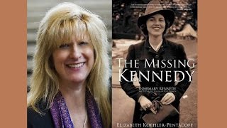 E KoehlerPentacoff Rosemary The Missing Kennedy Story as Told by a Friend [upl. by Margreta]