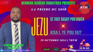 102924 LA PRIERE DU SOIR  JEZU SE TOUT BAGAY POU MWEN  BROTHER MATHURIN AMBROISE [upl. by Wootten]