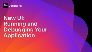 Running and Debugging Your Application in the New UI [upl. by Munniks]
