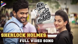 Sherlock Holmes Full Video Song  Agent Sai Srinivasa Athreya Movie Songs  Naveen Polishetty [upl. by Nemracledairam]