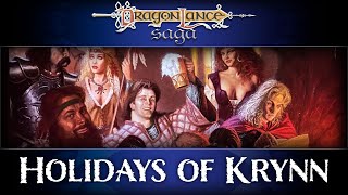 Holidays of Krynn  DragonLance Saga [upl. by Enitsirhc]