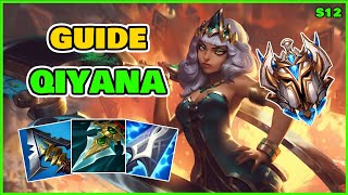 GUIDE QIYANA S12  COMMENT BIEN JOUER LE CHAMPION gameplay explicatif et éducatif tips tuto [upl. by Arratoon]