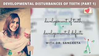 developmental disturbances of teeth part 1 [upl. by Naahsar]