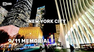 Lower Manhattan at night 911 Memorial 🇺🇲 and Financial District New York City 4k [upl. by Leopoldine154]