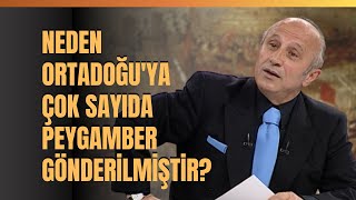 Neden Ortadoğuya Çok Sayıda Peygamber Gönderilmiştir [upl. by Livvie841]