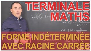 Forme indéterminée avec racine carrée  Maths TS  Les Bons Profs [upl. by Eniroc]