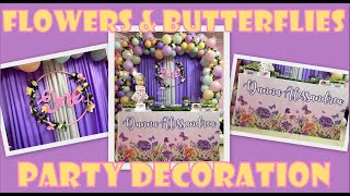 FLOWERS amp BUTTERFLIES PARTY  PARTY DECORATION [upl. by Eahsel192]