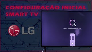 Configurações iniciais  Smart TV LG com webOS [upl. by Novy]