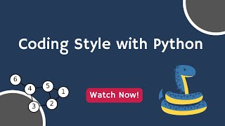 Elevate Your Code Aesthetics 🎨 Dive into Python Coding Styles amp Best Practices 🚀🐍 PythonStyleGuide [upl. by Rumilly]