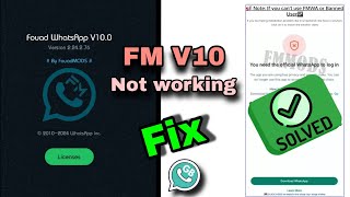 New FMWhatsApp V100 not working Fix  New GBwhatsapp V100 You need official Whatsapp [upl. by Joanie]