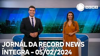 Jornal da Record News  05022024 [upl. by Ignazio]