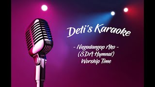 Nagadangop Ako SDA Hymnal  Worship Time  Karaoke [upl. by Ralaigh]