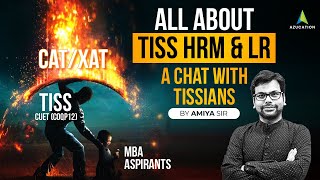 All about TISS HRM amp LR  A chat with TISSians [upl. by Yrahca]