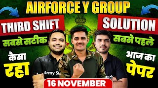 Airforce Exam Third Shift Solutions  16 November Third Shift For Airforce Exam Solutions 2024 [upl. by Lednor297]