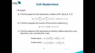 Lecture 2  24 Quaternions Robotics UTEC 20181 [upl. by Odragde]