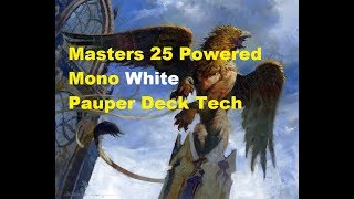 MTG Pauper Deck Tech Mono White Weenie [upl. by Mindi671]