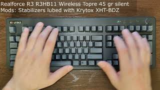 Realforce R3 Wireless Topre 45 gr silent with lubed stabs typing [upl. by Narik439]