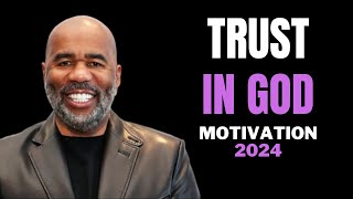 TRUST IN GOD 2024  Steve Harvey Joel Osteen Jim Rohn Td Jakes  Best Strong Motivation [upl. by Trebleda]