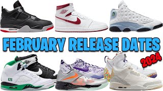 FEBRUARY 2024 AIR JORDAN  NIKE RELEASE DATES 🔥🔥🔥 [upl. by Vivi]