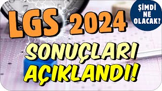 2024 LGS Sonuçları Açıklandı❗ Şimdi Ne Olacak 💥 [upl. by Ilyssa]