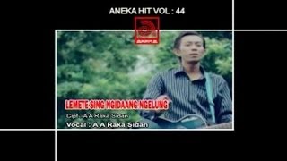 A A Raka Sidan  Lemete Sing Ngidang Lung OFFICIAL VIDEO [upl. by Burtis]