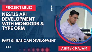 API Development in NestJS With TypeOrm amp Mongodb [upl. by Attennyl683]