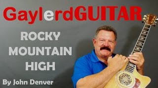 Rocky Mountain High  John Denver Guitar Lesson How to Play Guitar on GAYLERDcom [upl. by Anirb]