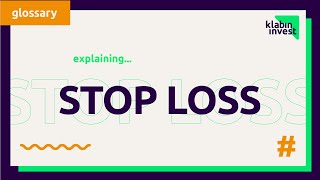 Klabin Invest explains Stop Loss [upl. by Oileve]