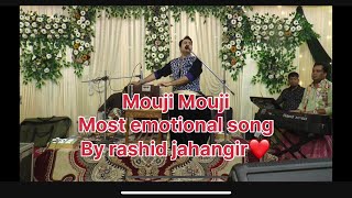 Mouji mouji by Rashid jahangir 2023  latest song of Rashid jahangir  Kashmiri wedding 2023 [upl. by Vickie]