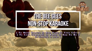 The Bee Gees  Karaoke Non  Stop Lyrics Video [upl. by Roy947]