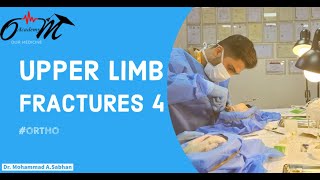 Upper Limb Fracture Lec4 P2 ortho [upl. by Burrton72]