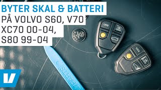 Hur du byter nyckelskal och batteri på Volvo S60 V70 XC70 0004 S80 9904 [upl. by Kironde]