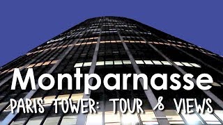 Tour of Montparnasse Tower Paris [upl. by Tome]