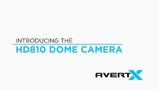 Introducing the AvertX HD810 4MP AF Zoom Dome Camera [upl. by Hareehahs]