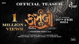 Kasoombo Official Teaser  Gujarati Movie  Vijaygiri Bava  In cinemas 16th February 2024 [upl. by Dilaw]