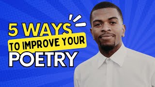 5 Ways To Improve Your Poetry Part 1  Brandon Leake [upl. by Ecinerev169]