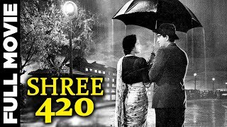 Shree 420 1955 Full Movie HD  श्री 420  Raj Kapoor Nargis Dutt Nadira [upl. by Feirahs]