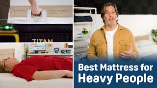 The Best Mattresses for Heavy People  Our Top Picks [upl. by Nilorac755]