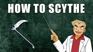 You Are One Video Away To Learn Scythe NO BS SCYTHE GUIDE [upl. by Aeel]