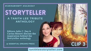 Segment 3 Editors Julie C Day amp Carina Bissettthe inspiration behind the Storyteller anthology [upl. by Shamus708]