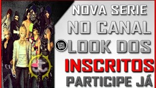 IMVU  Nova serie no canal Look dos inscritos Mande Já o seu [upl. by Nuaj]