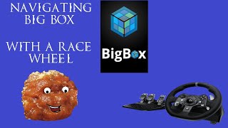 Navigation of Big Box with a Racing Wheel [upl. by Fennell]