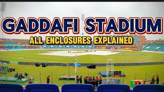 All enclosures Explained  Gaddafi International Cricket Stadium [upl. by Lundeen]