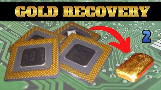 Precious Metals Gold Recovery from Scrap CPU  Part 2 [upl. by Nawad790]