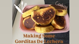 Making Gorditas de Lechera [upl. by Layor]