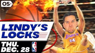 NBA Picks for EVERY Game Thursday 1228  Best NBA Bets amp Predictions  Lindys Leans Likes amp Locks [upl. by Rehprotsirhc605]